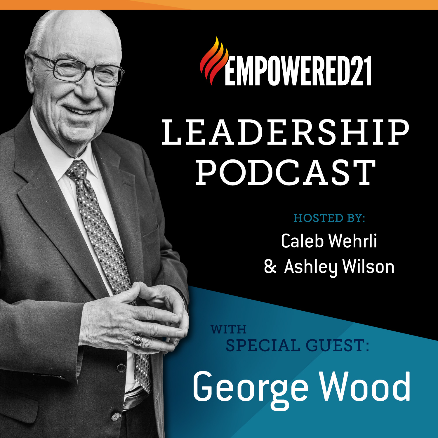 Empowered21 Leadership Podcast